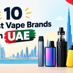 10 Best Vape Brands in UAE