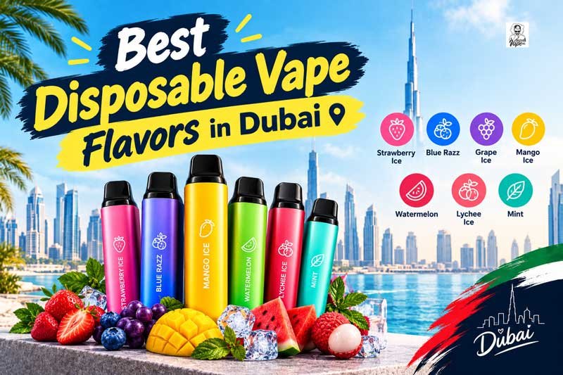 Best Disposable Vape Flavors in Dubai
